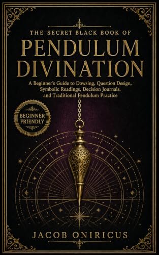 Official cover: The Secret Black Book of Pendulum Divination by Jacob Oniricus